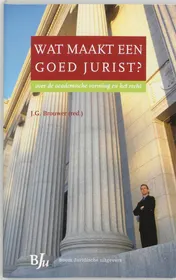 Omslag van Wat maakt een goed jurist?