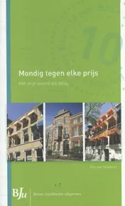 Omslag van Mondig tegen elke prijs