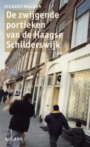 Omslag van Zwijgende portieken van de Haagse Schilderswijk