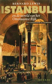 Omslag van Istanbul en de wereld van het Ottomaanse Rijk