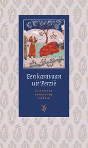 Omslag van Een karavaan uit Perzië