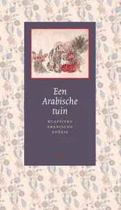 Omslag van Een Arabische tuin