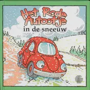 Omslag van Het rode autootje in de sneeuw