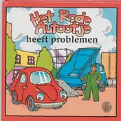 Omslag van Het rode autootje heeft problemen