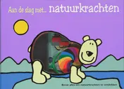 Omslag van Aan de slag met... natuurkrachten