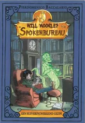 Omslag van Een huiveringwekkend gezin! Will Moogley spokenbureau