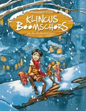 Omslag van Klincus boomschors en de drakentranen