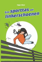 Omslag van Een sporttas vol linkerschoenen