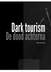 Omslag van Dark Tourism, de dood achterna