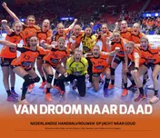 Omslag van Van droom naar daad