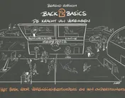 Omslag van Back2Basics De kracht van verenigen