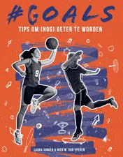Omslag van #GOALS Tips om (nog) beter te worden