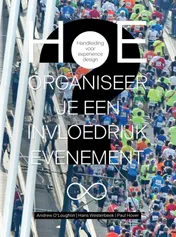 Omslag van Hoe organiseer je een invloedrijk evenement?