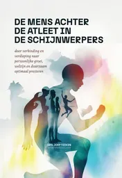 Omslag van De mens achter de atleet in de schijnwerpers