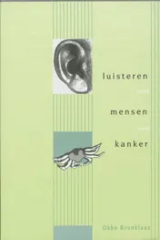 Omslag van Luisteren naar mensen met kanker