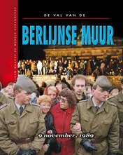 Omslag van De val van de Berlijnse muur