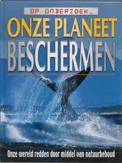 Omslag van De planeet beschermen