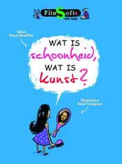 Omslag van Wat is schoonheid, wat is kunst?