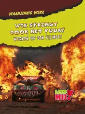 Omslag van Wie springt door het vuur?