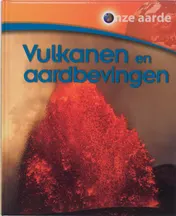 Omslag van Vulkanen en aardbevingen