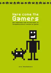 Omslag van Here come the gamers