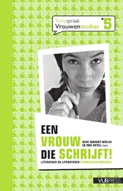 Omslag van Een vrouw die schrijft!