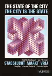 Omslag van The State of the City. The City is the State