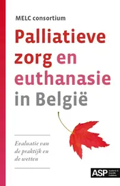 Omslag van Palliatieve zorg en euthanasie in Belgie