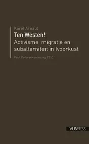 Omslag van Paul Verbraeken lezingen 2010: Ten Westen!