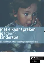 Omslag van Met elkaar spreken is (geen) kinderspel