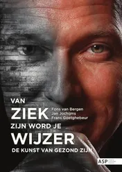 Omslag van Van ziek zijn word je wijzer