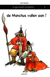 Omslag van De Manchus vallen aan