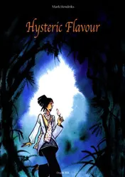 Omslag van Hysteric Flavour