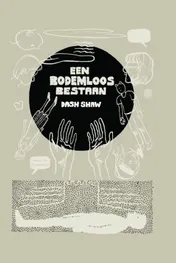 Omslag van Bodemloos bestaan