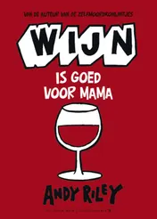 Omslag van Wijn is goed voor mama