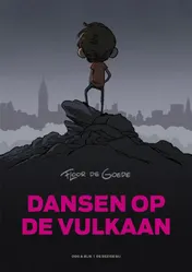 Omslag van Dansen op de vulkaan