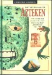 Omslag van Het leven van de Azteken