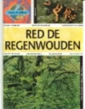 Omslag van Red het regenwoud