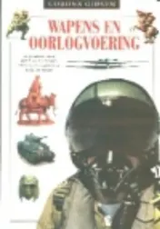 Omslag van De geschiedenis van wapens en oorlogvoering