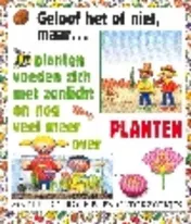 Omslag van Planten voeden zich met zonlicht en nog veel meer over Planten