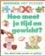 Omslag van Hoe meet je tijd en gewicht