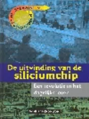 Omslag van De uitvinding van de siliciumchip