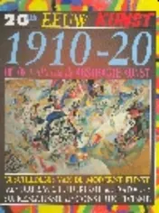 Omslag van 1910-20 Het ontstaan van abstracte kunst