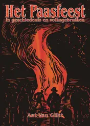 Omslag van Het Paasfeest in geschiedenis en volksgebruiken
