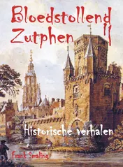 Omslag van Bloedstollend Zutphen