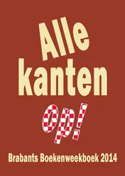 Omslag van Alle kanten op!