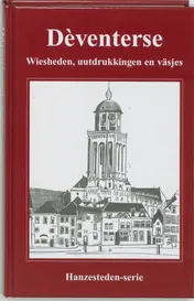 Omslag van Deventerse Wiesheden, uutdrukkingen en vasjes