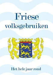 Omslag van Friese volksgebruiken