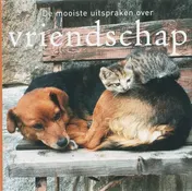Omslag van De mooiste uitspraken over vriendschap