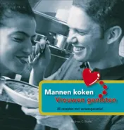 Omslag van Mannen koken, vrouwen genieten